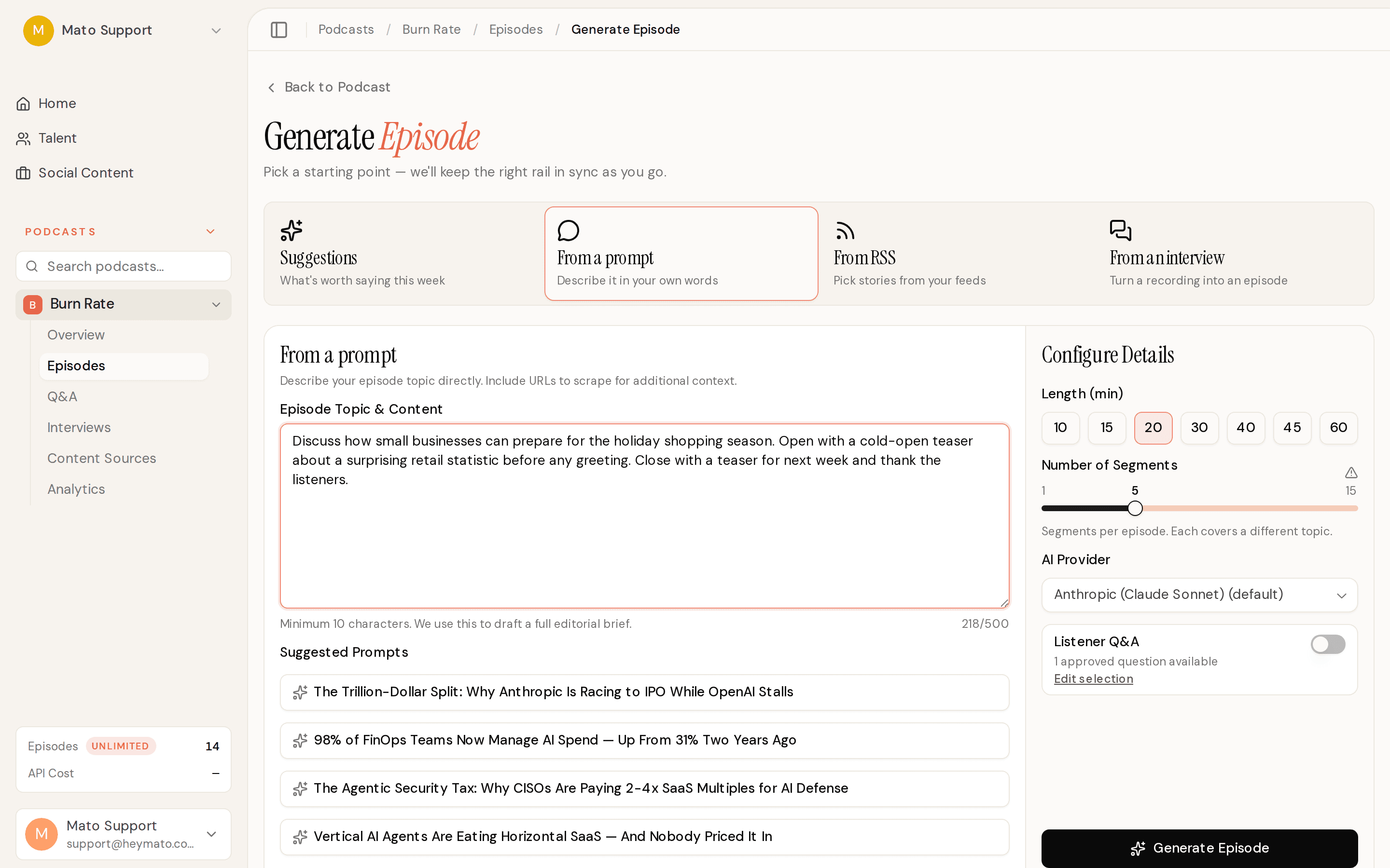Episode generation form in prompt mode with a topic that includes intro and outro directions