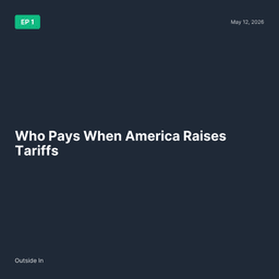 Cover art for Who Pays When America Raises Tariffs