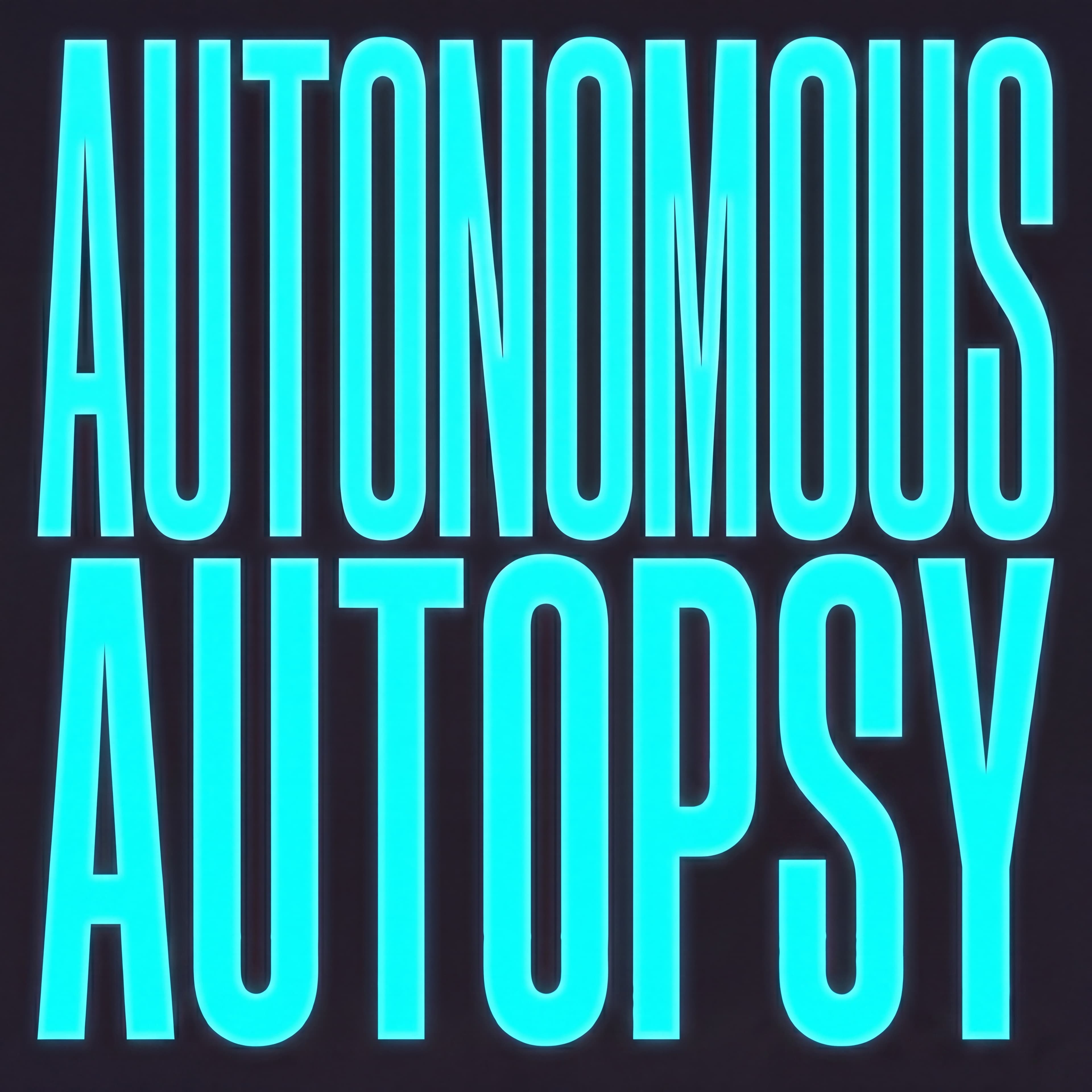 Autonomous Autopsy cover art